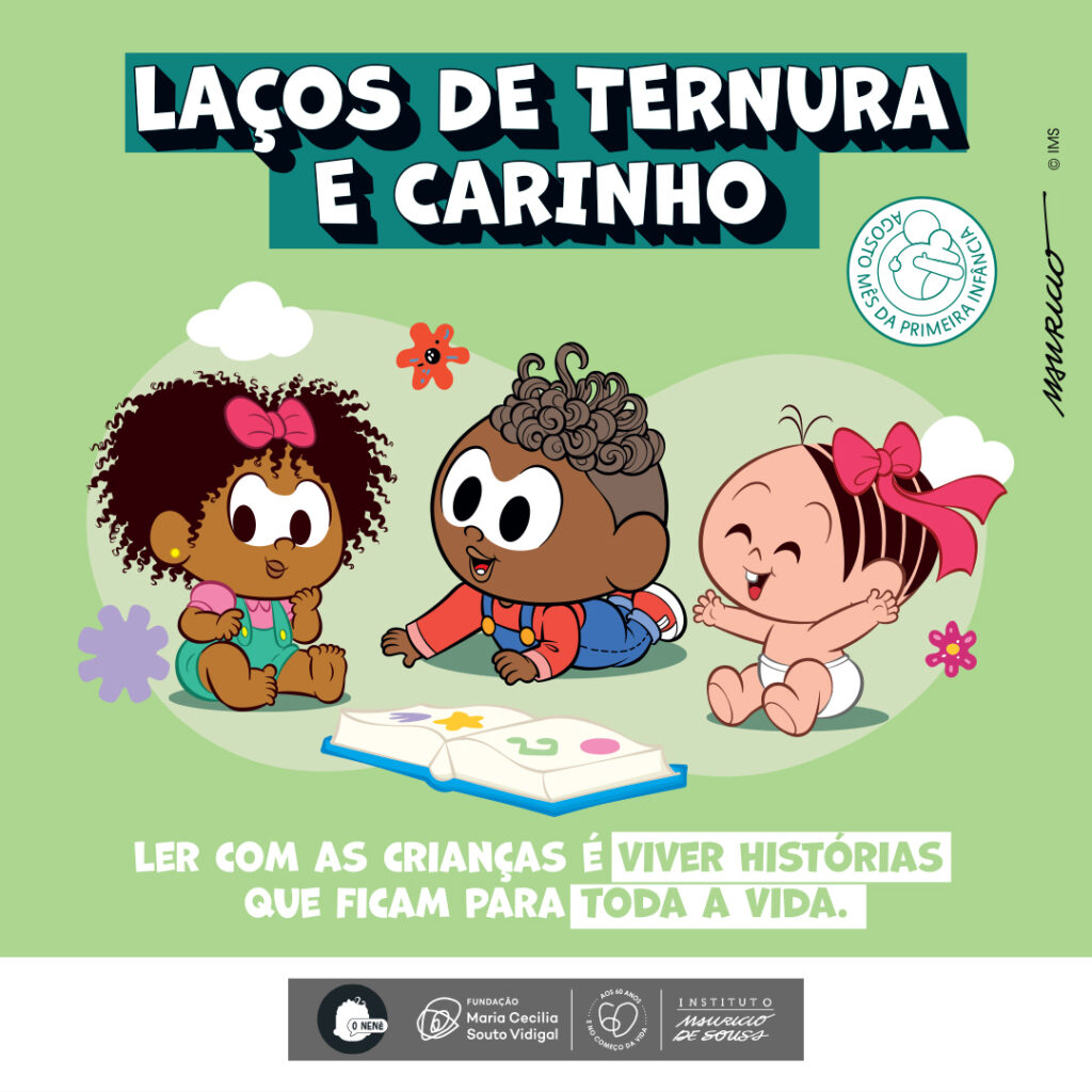 Nelson, o Nenê, com as personagens Milena e Mônica, da Turma da Mônica Baby. Nelson é um personagem negro, sorridente, com cabelos cacheados e que representa um nenê de dois anos. Ao seu lado esquerdo, Milena, personagem bebê negra com cabelos crespos escuros, um laço rosa na cabeça e sorridente; ao lado direito do Nenê temos Mônica, personagem bebê branca com um laço rosa grande na cabeça, cabelos lisos escuros e sorri. Imagem tem o texto "Laços de ternura e carinho - Ler com as crianças é viver histórias que ficam para toda a vida".

