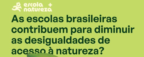 O Acesso ao Verde e a Resiliência Climática nas Escolas das Capitais Brasileiras