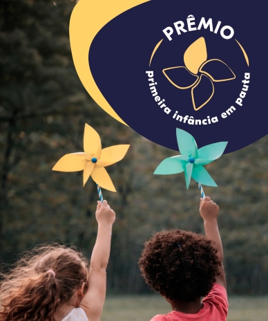 Fundação lança Prêmio Primeira Infância em Pauta